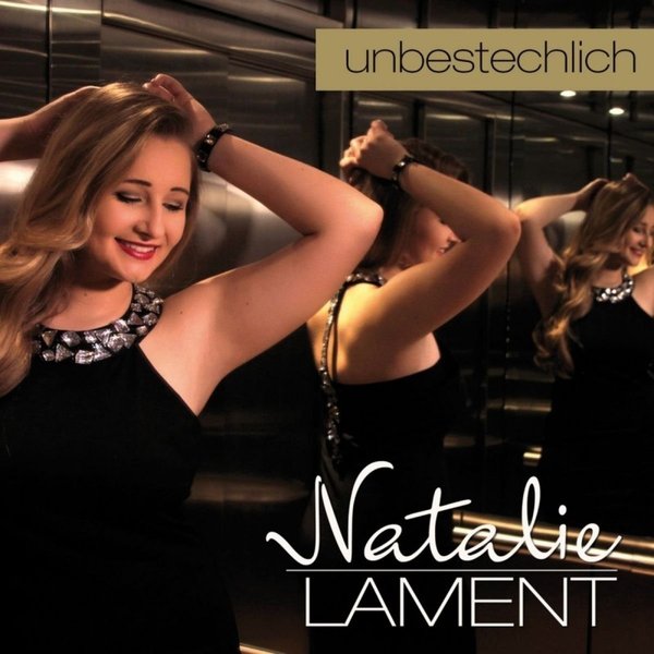 Natalie Lament - Unbestechlich